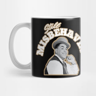 Still Misbehavin - Aint Misbehavin Vintage Shirt Mug